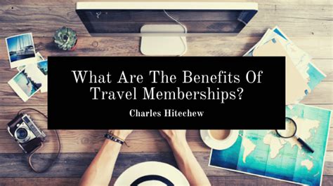 traveling club membership benefits